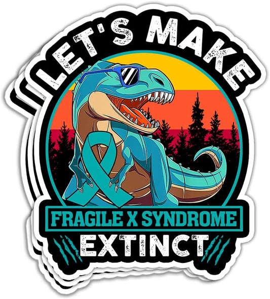 MAIANEY (3 Pcs) Fragile X Syndrome Awareness Sticker Lets Make FXS Extinct Fragile X Syndrome Warrior Dinosaur Teal Ribbon Stickers Fragile X Syndrome Gifts Decorations Laptop Bottle Window Car 3"x4"